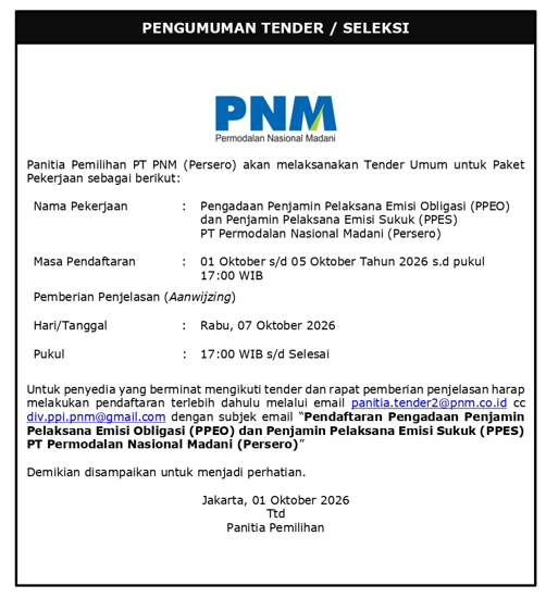 Pengadaan Penjamin Pelaksana Emisi Obligasi (PPEO) dan Penjamin Pelaksana Emisi Sukuk (PPES) PT Permodalan Nasional Madani (Persero)